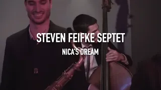 Nica's Dream [Live Version] - The Steven Feifke Septet