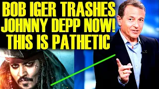 Bob Iger Officially TRASHES JOHNNY DEPP! DISNEY In An Even Bigger Mess Than We Imagined!