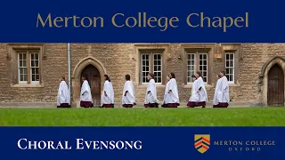 Choral Evensong on Wednesday 23 November 2022 - from Merton College Chapel, Oxford