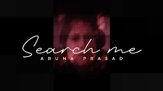 Search me - Aruna Prasad | Psalm 139:23 #short