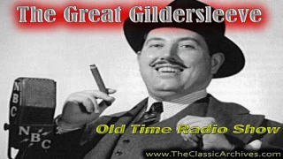 The Great Gildersleeve, Old Time Radio Show, 471217   Water Commissioner Accused of Loafing