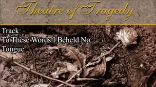 THEATRE OF TRAGEDY - Theatre Of Tragedy Full Album