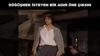 Dövüşmek isteyen öne çıksın