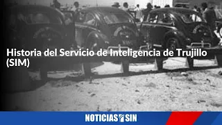 Historia del Servicio de Inteligencia de Trujillo