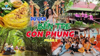 Du Lịch Bến Tre - Khu Du Lịch Cồn Phụng - Lan Vương  ( Phần 2 ) #dulichbentre