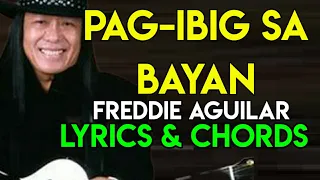 PAG IBIG SA BAYAN - FREDDIE AGUILAR | LYRICS AND CHORDS | OPM CLASSIC HIT SONG | GUITAR GUIDE | 2020