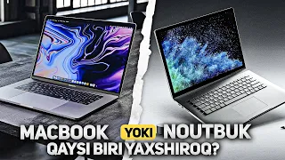 Macbook yoki Noutbuk: qaysi yaxshiroq va ikkalasiyam bir xilmi?