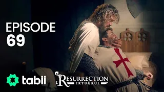 Resurrection: Ertuğrul | Episode 69