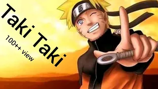 Naruto [AMV]_Taki Taki.