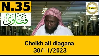 Cheikh ali diagana 30/11/2023 سؤال وجواب