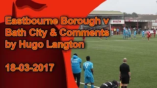 Eastbourne Borough 1 Bath City 2 Highlights