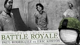 Paul Rodriguez & Eric Koston - Battle Royale