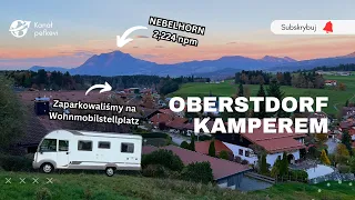 Jedziemy do NIEMIEC !!! Ile kosztuje kemping w Oberstdorf Allgäu ?? Grill z widokiem na Nebelhorn