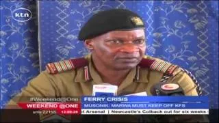 Mombasa county commissioners Nelson Marwa tells off transport PS over Kenya Ferry management