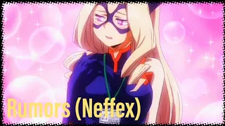 Boku no hero academia girls[Amv] (Rumors neffex)(Nightcore)