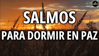 Salmos para Dormir en paz | Biblia en audio | Salmo 91, 23, 121 y mas