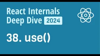 React Internals Deep Dive 38 - How use() works internally in React?