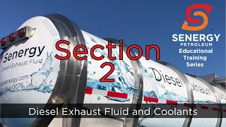 Section 2 - Diesel Exhaust Fluid and Coolants Training