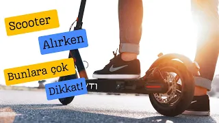 Elektrikli Scooter alırken dikkat edilmesi gereken kriterler