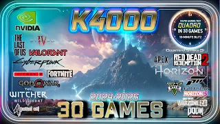 *QUADRO K4000 Gaming Test in 30 GAMES   ||  2024-2025