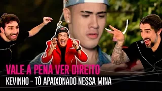 MION ANALISA KEVINHO - TÔ APAIXONADO NESSA MINA | VPVD #12