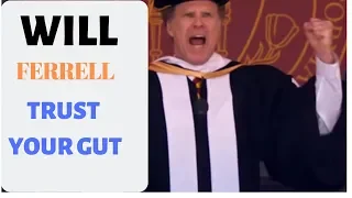 ENGLISH SPEECH | Will Ferrell: Trust Your Gut (ENGLISH SUBTITLES)