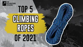 Top 5 Climbing Ropes Of 2021