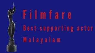 Filmfare Awards |Best Supporting Actor - Malayalam | #filmfareawards #vinayakan #Bijumenon #thilakan