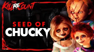 Seed of Chucky (2004) KILL COUNT: RECOUNT
