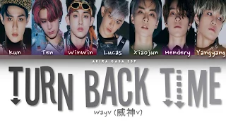 WayV (威神V) - 'Turn Back Time (超时空 回)' Lyrics (Color Coded/Chin/Pin/Esp)