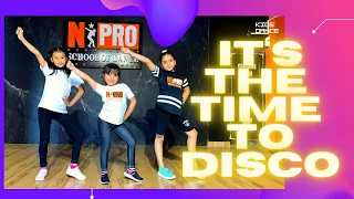 IT'S THE TIME TO DISCO | KIDS DANCE | BEST DANCE FOR KIDS | NiPRO SCHOOL OF DANCE