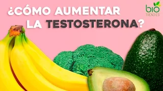 Alimentos para aumentar la testosterona – Remedios naturales