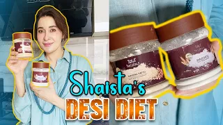 Shaista's Desi Diet | I Am Shaista Lodhi | Vlog