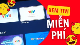 Ứng dụng xem truyền hình miễn phí trên Android TV Box