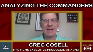 Greg Cosell gives his insight on the Commanders | John Keim Report