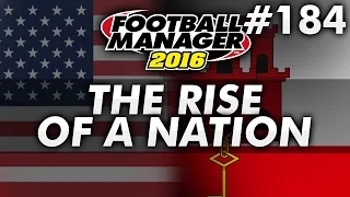 2038 World Cup First Knockout Round: The Rise Of A Nation - Episode 184 | Football Manager 2016