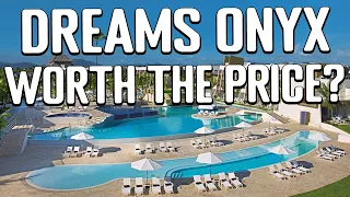 HONEST Review Of The Dreams Onyx Punta Cana Resort