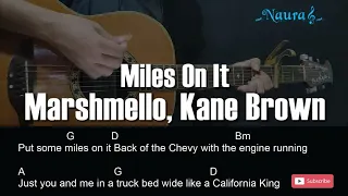 Marshmello, Kane Brown - Miles On It Guitar Chords Lyrics
