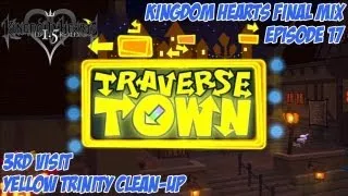 Kingdom Hearts 1.5 Remix - Kingdom Hearts: Final Mix - Episode 17: Traverse Town 3rd Visit