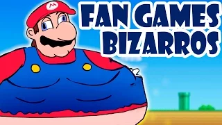 OS FAN GAMES MAIS BIZARROS DE SUPER MARIO!!!