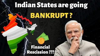 These 10 Indian states are going to be bankrupt ? | India heading towards Rescission ?