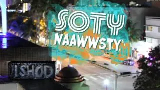 SOTY Naawwsty trailer