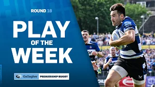 Bath Steamroll Northampton to Set Up Home Semi Final! | Play of the Week