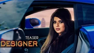 TEASER | DESIGNER | NIMRAT KHAIRA | DEEP JANDU| HAPPY RAIKOTI | HUMBLE MUSIC | FULL VIDEO OUT NOW