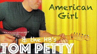 World's Most Excruciatingly Comprehensive Guide To Playing Tom Petty's American Girl On Your Guitar!