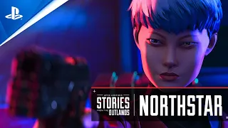 Apex Legends | Stories from the Outlands - "Northstar" | PS5, PS4