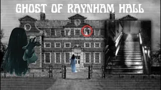 "Brown Lady of Raynham Hall" .The most famous ghost photograph.