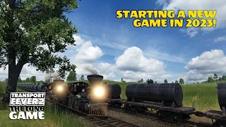 Starting a new game in 2023! | Transport Fever 2 American Trains | The Long Game Ep 1