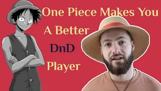 One Piece Makes You A Better DnD Player - DnD 5e Character Creation