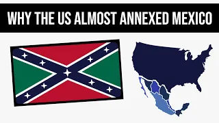 Why The US Almost Annexed All Of Mexico | Alternate History